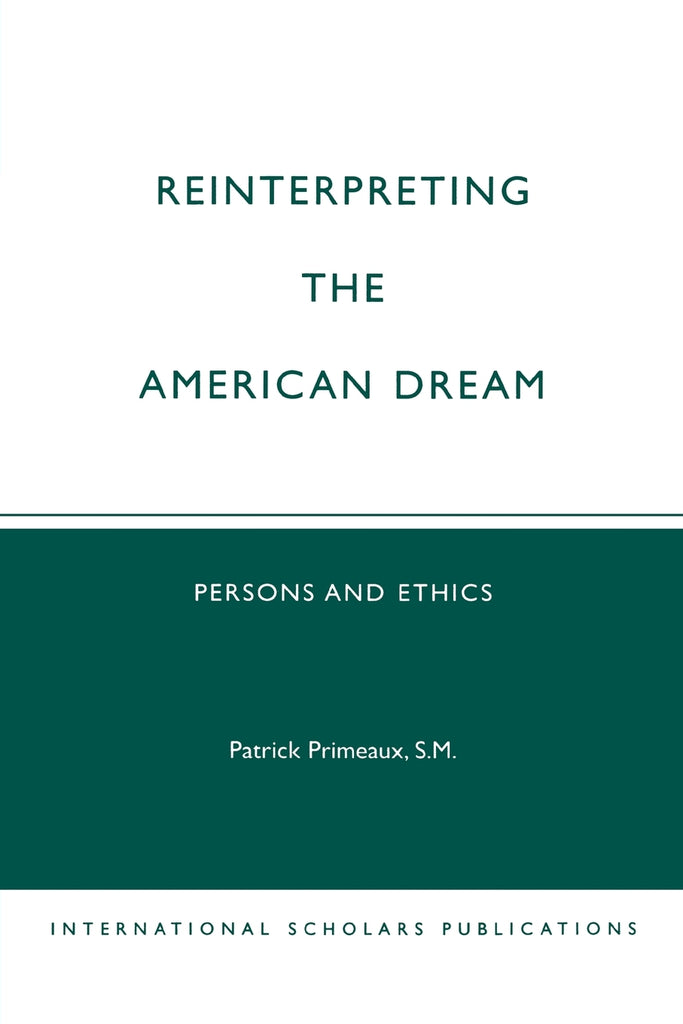 Reinterpreting the American Dream