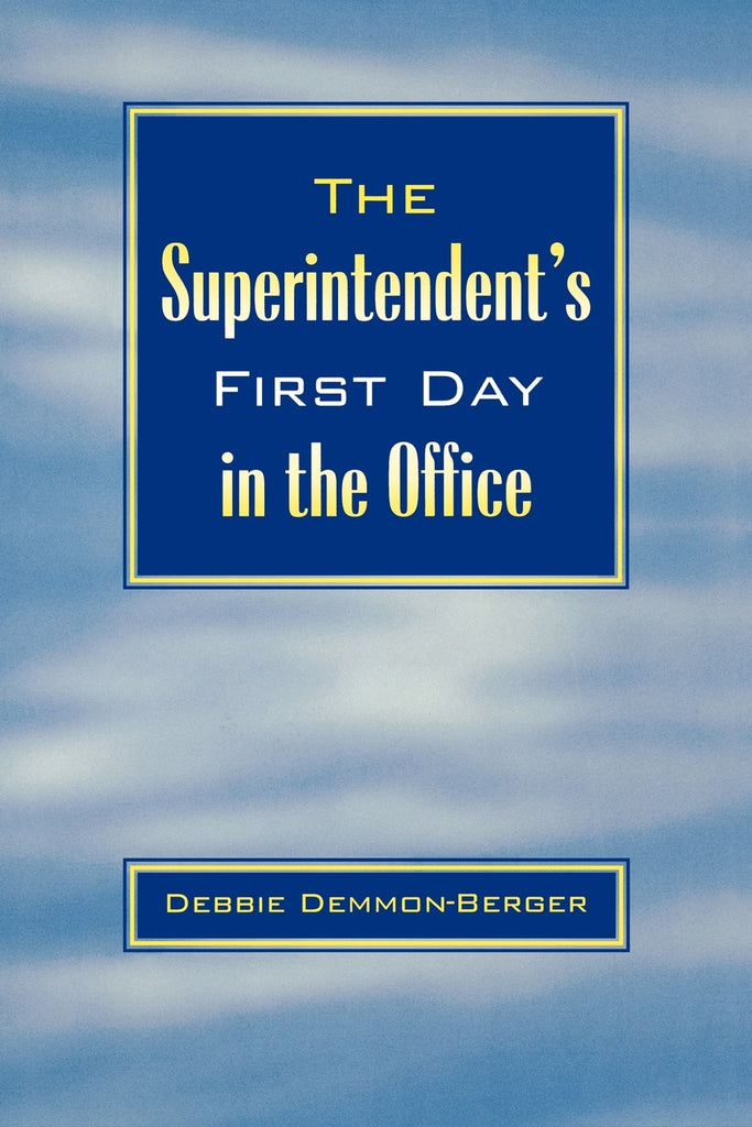 Superintendent's First Day In the Office
