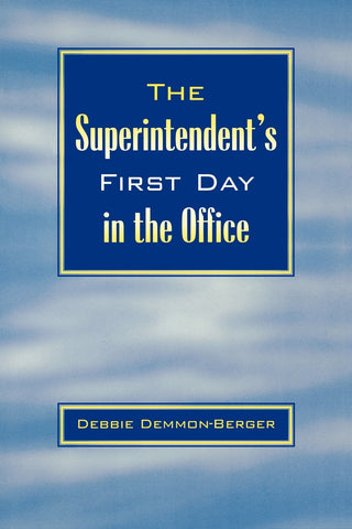 Superintendent's First Day In the Office