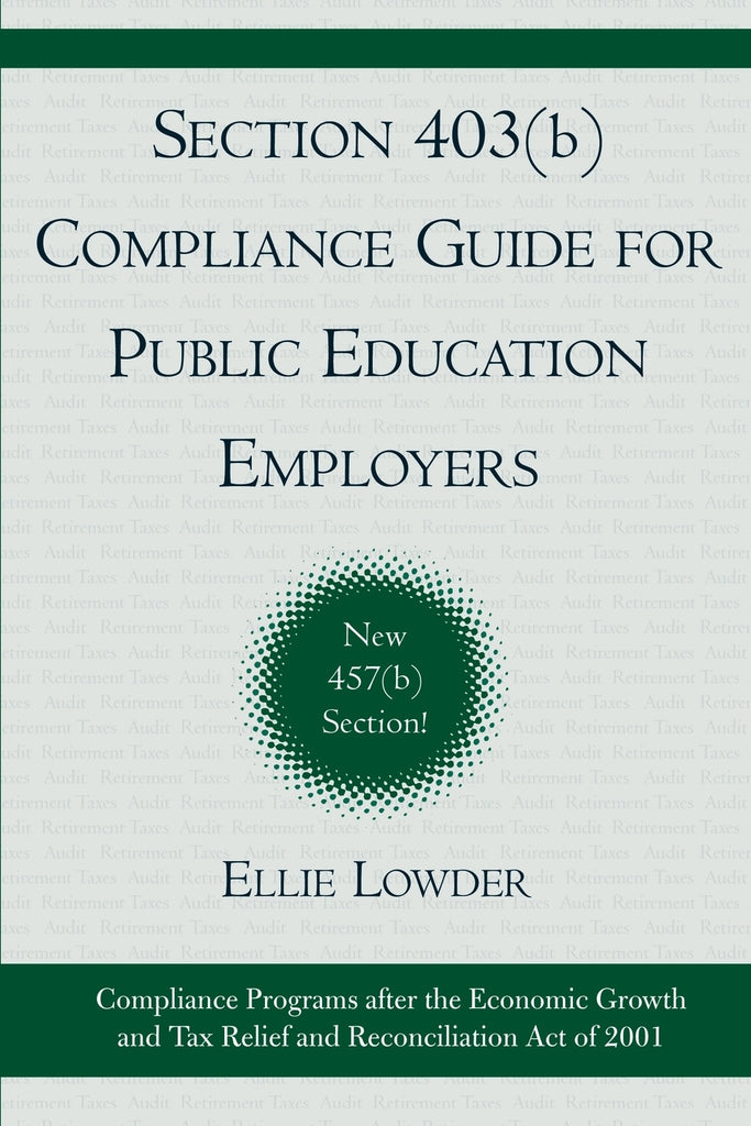 Section 403(b) Compliance Guide for Public Education Employers