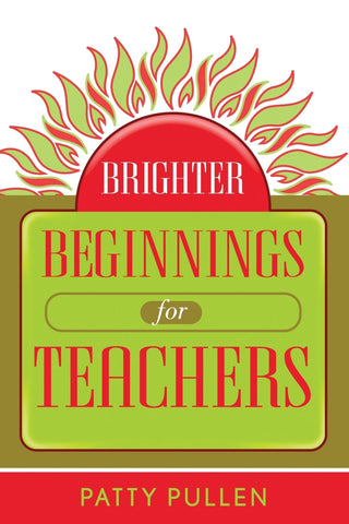 Brighter Beginnings for Teachers