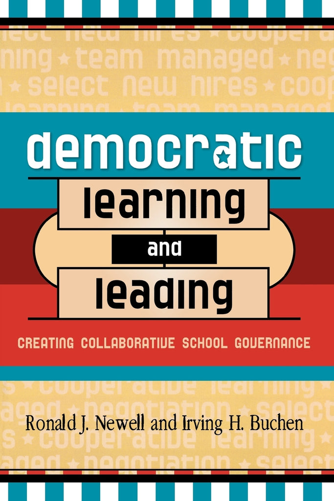 Democratic Learning and Leading