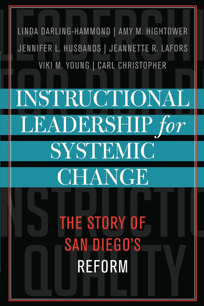 Instructional Leadership for Systemic Change