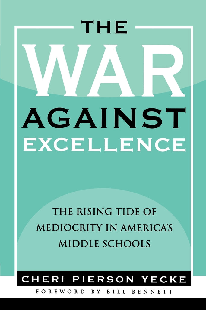 War Against Excellence