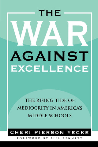 War Against Excellence