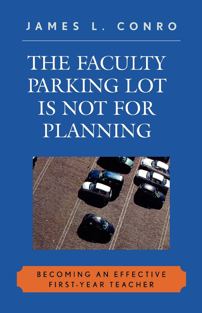 Faculty Parking Lot Is Not for Planning