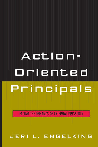 Action-Oriented Principals