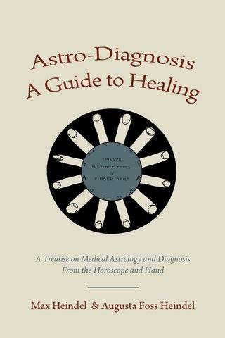 Astro-Diagnosis  A Guide to Healing