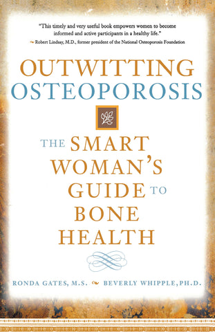 Outwitting Osteoporosis