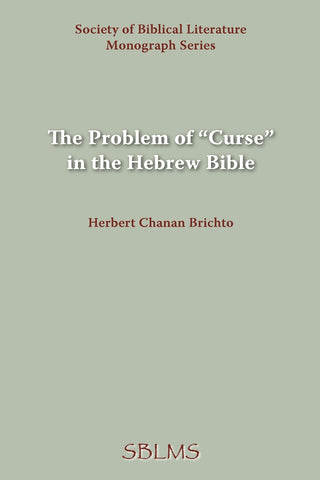 The Problem of Curse in the Hebrew Bible