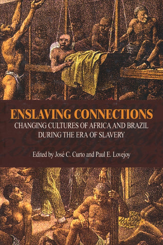 Enslaving Connections