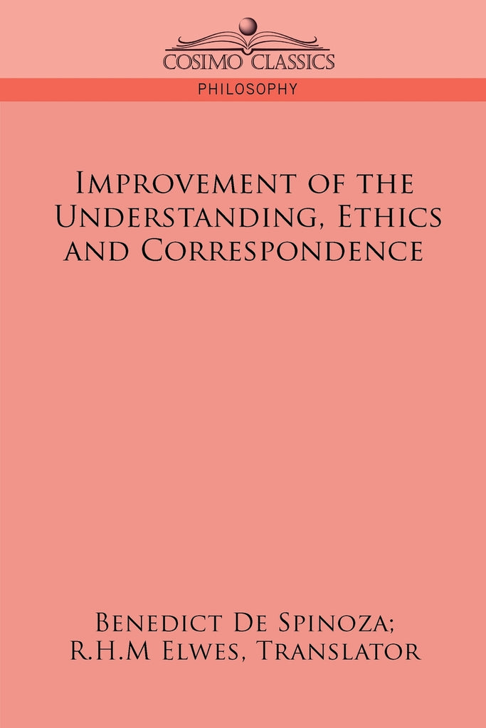 Improvement of the Understanding, Ethics and Correspondence