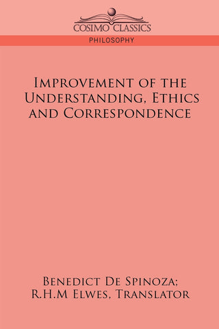 Improvement of the Understanding, Ethics and Correspondence