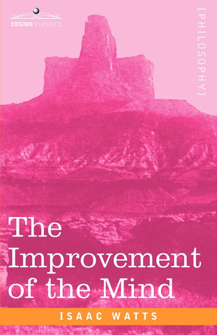 The Improvement of the Mind