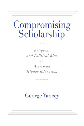 Compromising Scholarship