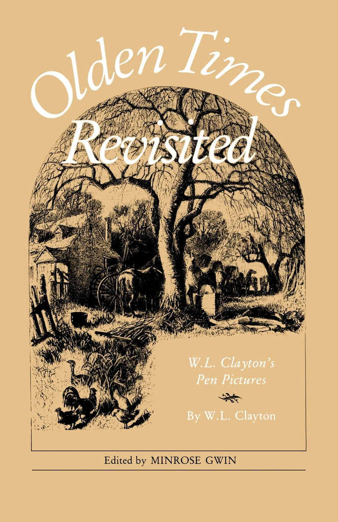 Olden Times Revisited