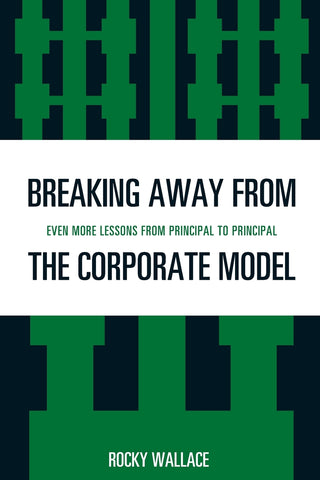 Breaking Away from the Corporate Model