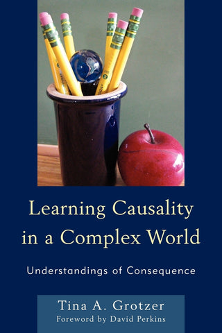 Learning Causality in a Complex World