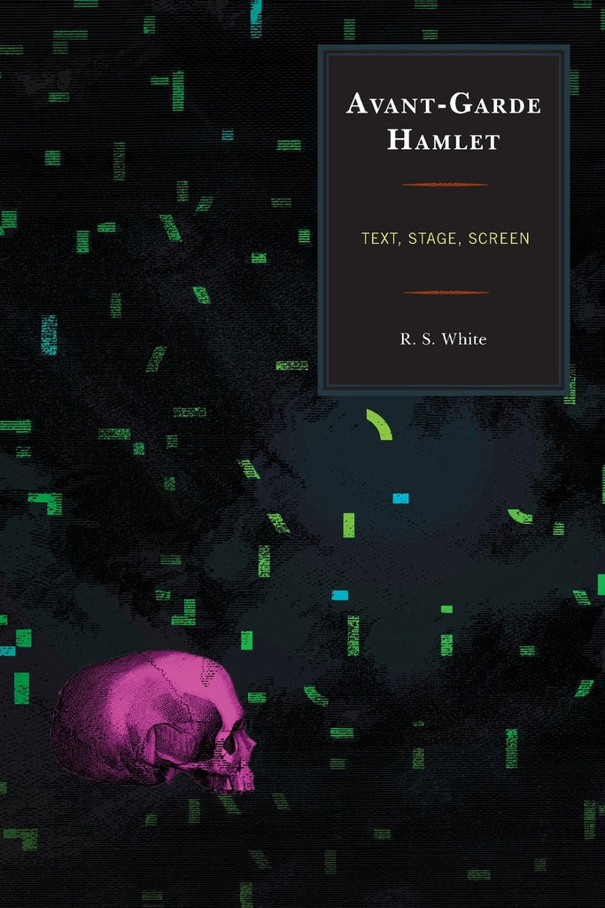 Avant-Garde Hamlet