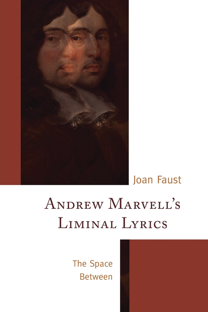 Andrew Marvell's Liminal Lyrics