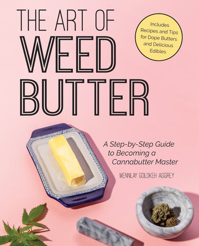 Art of Weed Butter