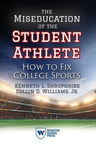 The Miseducation of the Student Athlete