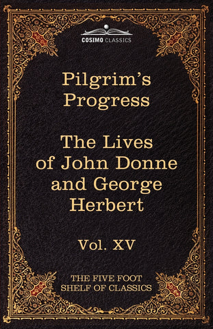 The Pilgrim's Progress & the Lives of Donne and Herbert