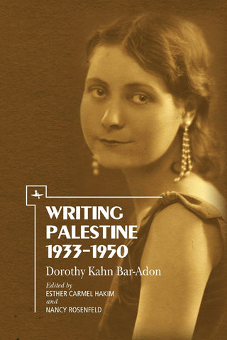 Writing Palestine 1933-1950