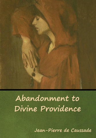Abandonment to Divine Providence