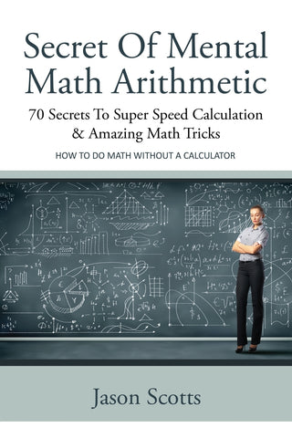 Secret of Mental Math Arithmetic