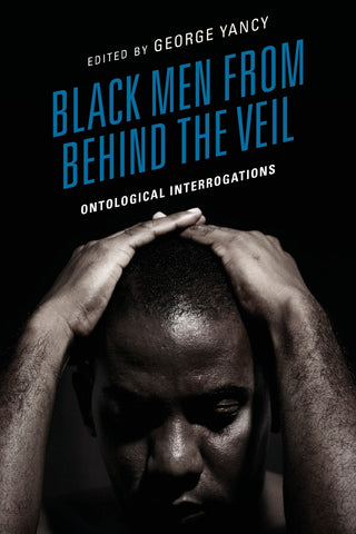 Black Men from behind the Veil