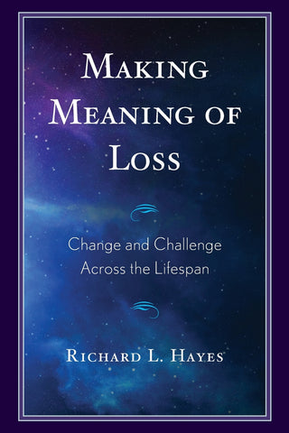 Making Meaning of Loss