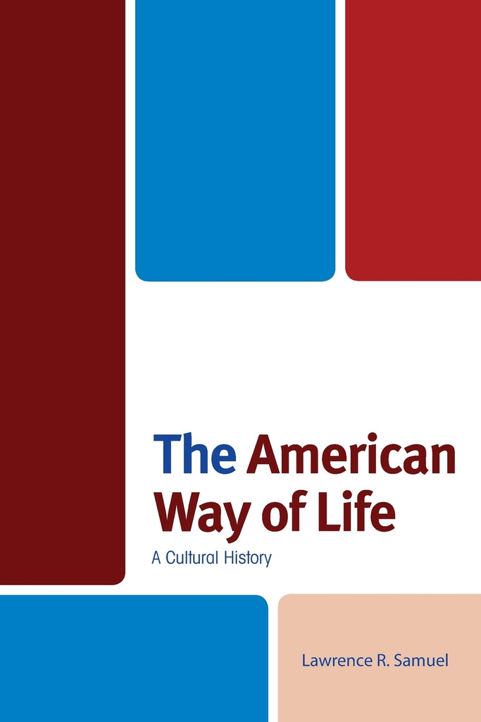 The American Way of Life
