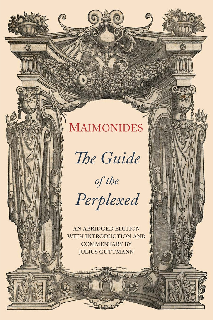 The Guide of the Perplexed
