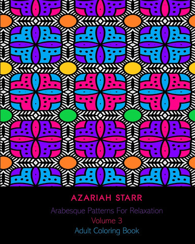 Arabesque Patterns For Relaxation Volume 3