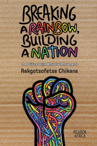 Breaking a Rainbow, Building a Nation