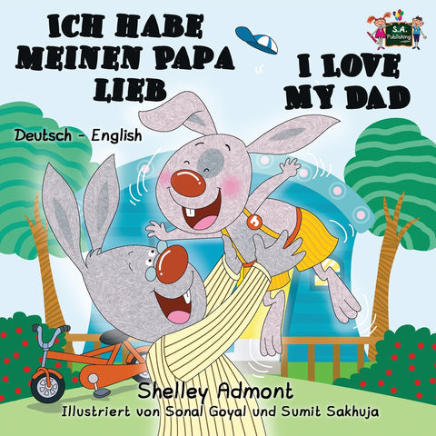 Ich habe meinen Papa lieb I Love My Dad