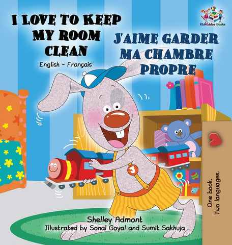 I Love to Keep My Room Clean J'aime garder ma chambre propre