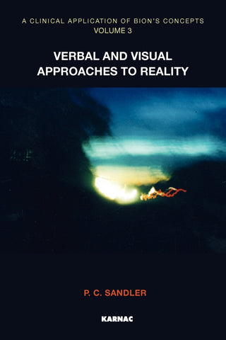 A Clinical Application of Bion's Concepts