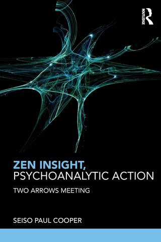 Zen Insight, Psychoanalytic Action