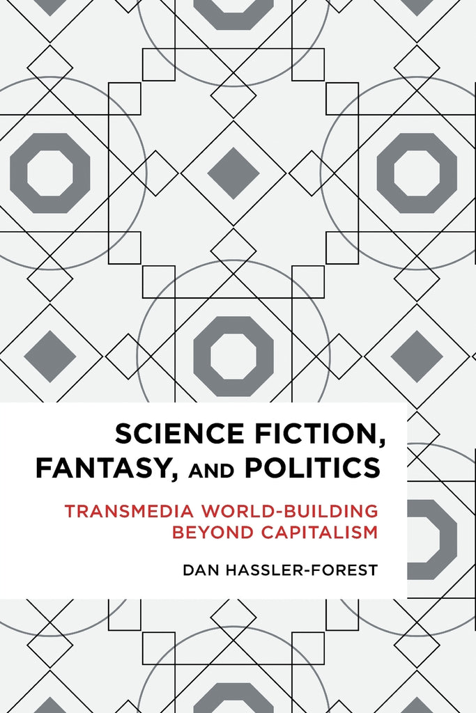 Science Fiction, Fantasy, and Politics