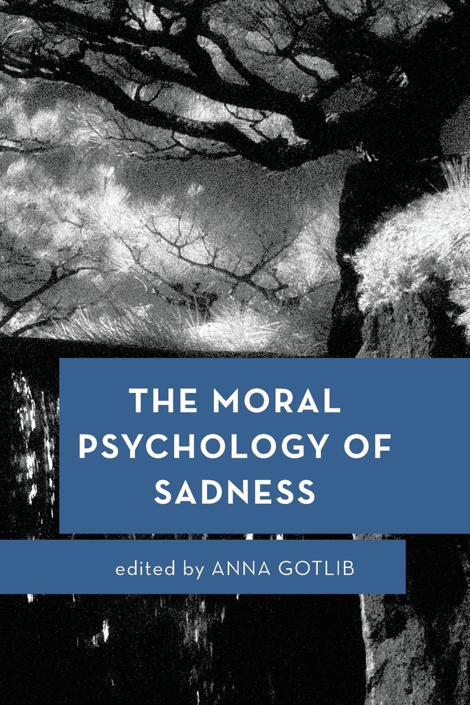 Moral Psychology of Sadness