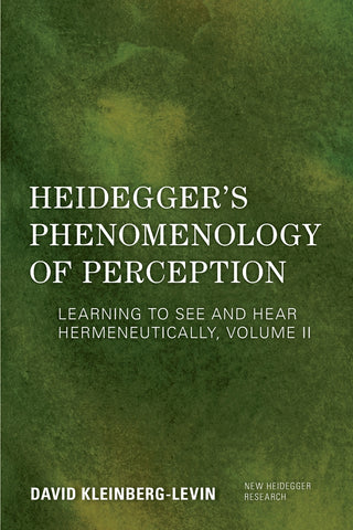 Heidegger's Phenomenology of Perception