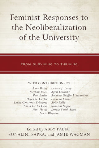 Feminist Responses to the Neoliberalization of the University