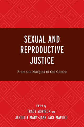 Sexual and Reproductive Justice