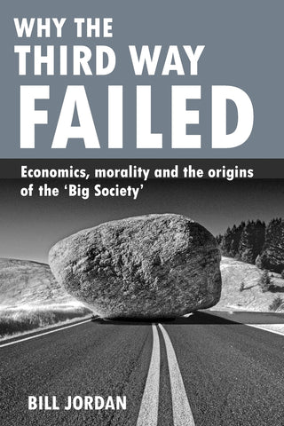Why the Third Way failed