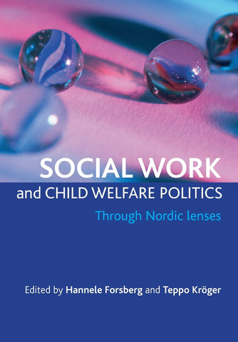 Social work and child welfare politics