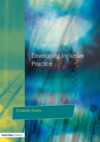 Developing Inclusive Practice