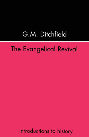 The Evangelical Revival