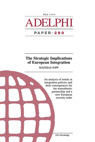 The Strategic Implications of European Integration